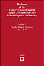 Decisions of the Bundesverfassungsgericht - Federal Constitutional Court - Federal Republic of Germany