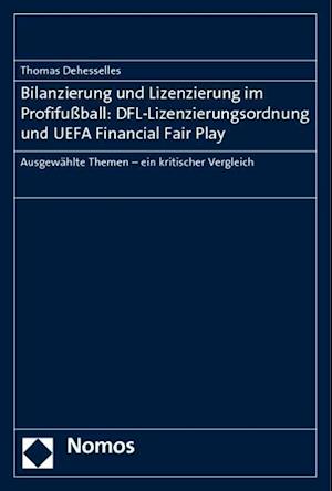 Bilanzierung Und Lizenzierung Im Profifussball