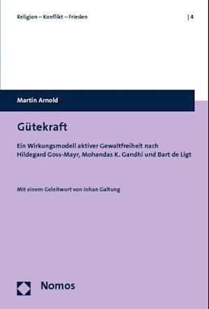 Arnold, M: Gütekraft