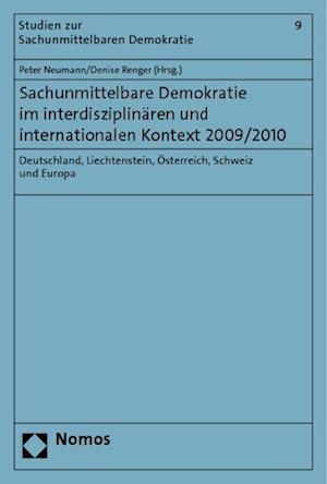 Sachunmittelbare Demokratie Im Interdisziplinaren Und Internationalen Kontext 2009/2010