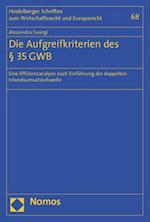 Die Aufgreifkriterien Des 35 Gwb