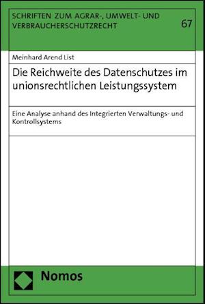 Die Reichweite Des Datenschutzes Im Unionsrechtlichen Leistungssystem