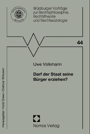 Darf Der Staat Seine Burger Erziehen?