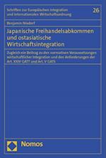 Japanische Freihandelsabkommen Und Ostasiatische Wirtschaftsintegration