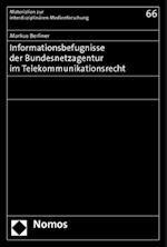 Informationsbefugnisse der Bundesnetzagentur im Telekommunikationsrecht