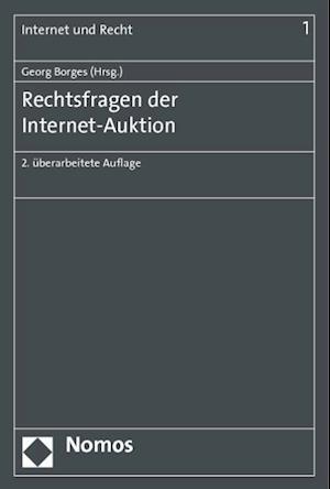 Rechtsfragen der Internet-Auktion