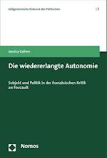 Die wiedererlangte Autonomie