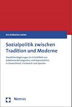 Sozialpolitik Zwischen Tradition Und Moderne