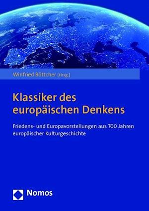 Klassiker Des Europeaischen Denkens