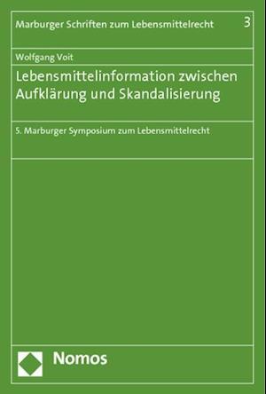 Lebensmittelinformation Zwischen Aufklarung Und Skandalisierung