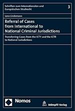Referral of Cases from International to National Criminal Jurisdictions