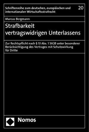 Strafbarkeit Vertragswidrigen Unterlassens