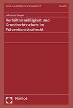 Kaspar, J: Verhältnismäßigkeit und Grundrechtsschutz