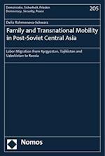 Family and Transnational Mobility in Post-Soviet Central Asia