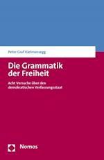 Kielmansegg, P: Grammatik der Freiheit