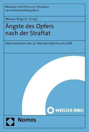 Angste Des Opfers Nach Der Straftat