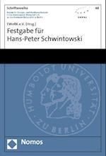 Festgabe Fur Hans-Peter Schwintowski