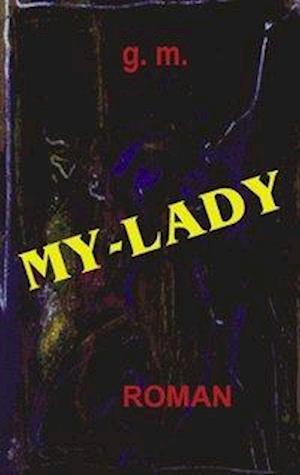 My - Lady