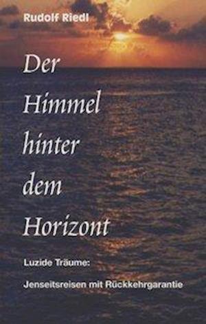 Der Himmel hinter dem Horizont