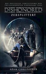 Dishonored: Zersplittert