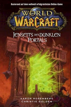 World of Warcraft: Jenseits des dunklen Portals