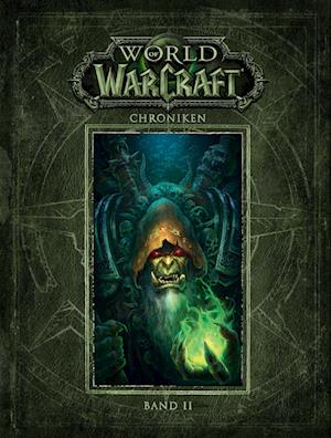 World of Warcraft: Chroniken Band 2