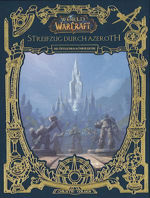 World of Warcraft: Streifzug durch Azeroth