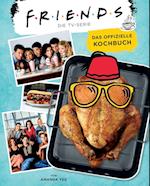 Friends: Die TV-Serie: Das offizielle Kochbuch