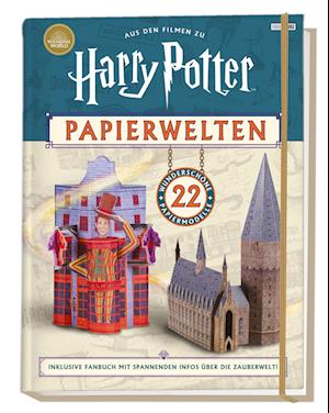 Aus den Filmen zu Harry Potter: Papierwelten - 22 wunderschöne Papiermodelle