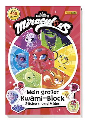 Miraculous: Mein großer Kwami-Block - Stickern und Malen