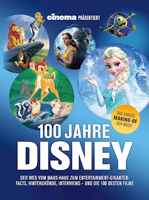 Cinema präsentiert: 100 Jahre Disney