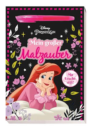 Disney Prinzessin: Mein großer Malzauber