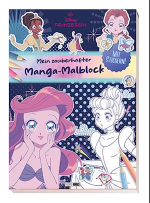 Disney Prinzessin: Mein zauberhafter Manga-Malblock