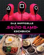 Das inoffizielle Squid Game Kochbuch