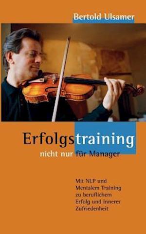 Erfolgstraining - nicht nur für Manager