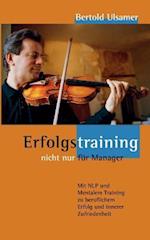 Erfolgstraining - nicht nur für Manager