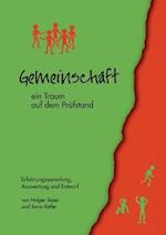 Gemeinschaft - ein Traum auf dem Prüfstand