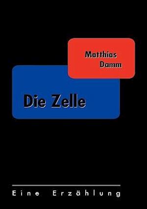 Die Zelle