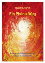 Ein Phonix Weg