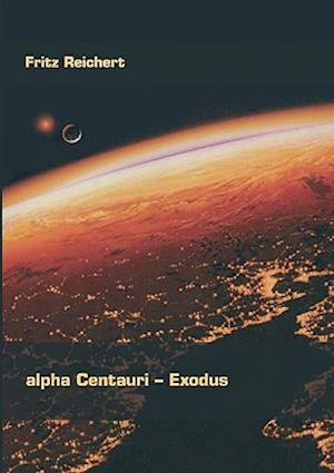 Alpha Centauri - Exodus