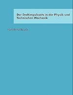 Der Drehimpulssatz in Der Physik Und Technischen Mechanik