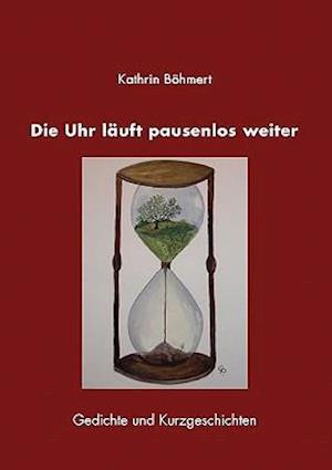 Die Uhr Luft Pausenlos Weiter