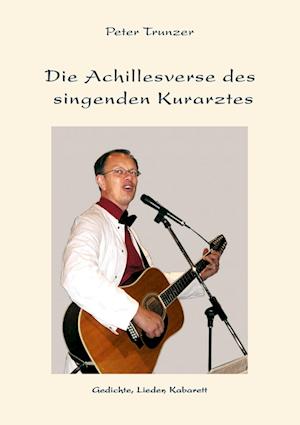 Die Achillesverse Des Singenden Kurarztes