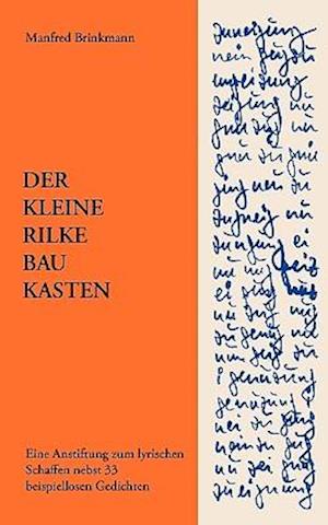 Der Kleine Rilke-Baukasten