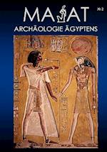MA'AT - Archäologie Ägyptens. Heft 02/2005