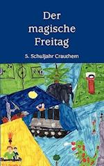 Der Magische Freitag