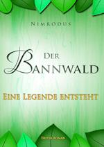 Der Bannwald Teil 1