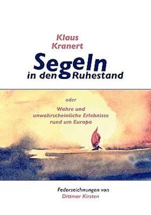 Segeln in Den Ruhestand