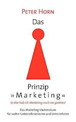 Das Prinzip "Marketing" - So klar hab ich Marketing noch nie gesehen!