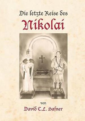 Die Letzte Reise Des Nikolai